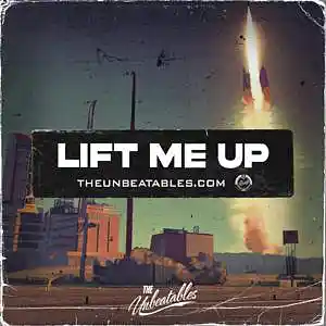 Picture for song 'LIFT ME UP ***** Buy 2 Get 3 FREE' by artist 'The Unbeatables'