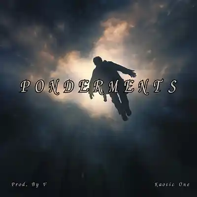 Picture for song 'Ponderments(Prod By V)[Extended_Version]' by artist 'Kaotic Uno'