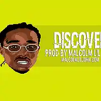 Picture for song 'Discover' by artist 'Malcolm Lil John'