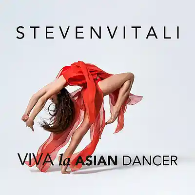 Picture for song 'VIVA la ASIAN DANCER' by artist 'Steven Vitali'