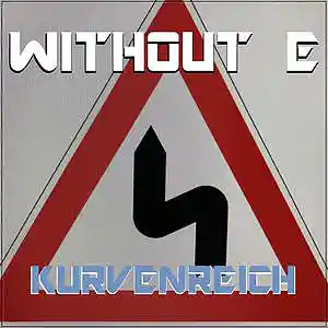 Picture for song 'KURVENREICH' by artist 'WITHOUT E'