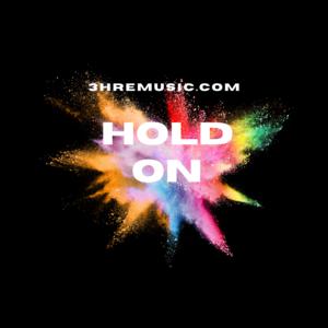 Picture for song 'Hold On (Trap/Hype Beat)' by artist '3HRE MUSIC'