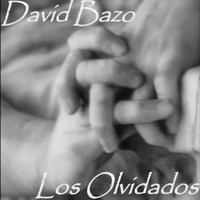 Picture for song 'Los Olvidados (Those Forgotten)' by artist 'David Bazo'