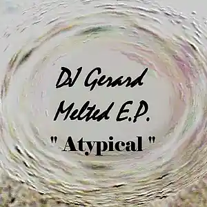 Picture for song 'Atypical' by artist 'DJ Gerard'