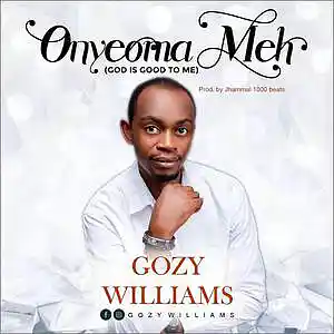 Picture for song 'Onyeoma meh' by artist 'Gozy williams'