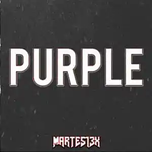 Picture for song 'Purple 147 Bpm' by artist 'Martes13x'