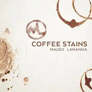 Picture for song 'Coffee stains' by artist 'Mauro Lamanna'