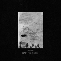 Picture for song 'Nav - Fell In Love ' by artist 'NICKHOMM'