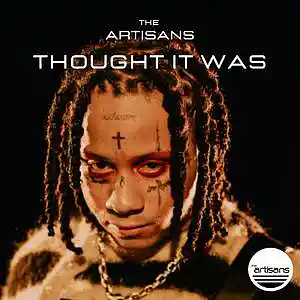 Picture for song 'Thought It Was (Juice WRLD x Trippie Redd Type)' by artist 'The ARTISANS'
