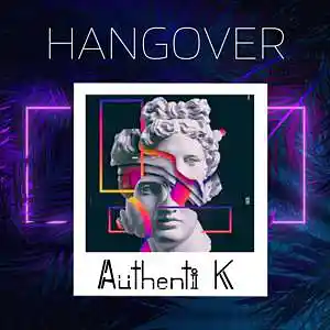 Picture for song 'Hangover (Violon Club Banger) Tyga' by artist 'Authenti K Beatmaker'