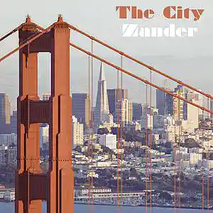 Picture for song '6AM On The Bay Bridge' by artist 'Zander'