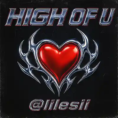 Picture for song 'High for u' by artist 'lilesi'