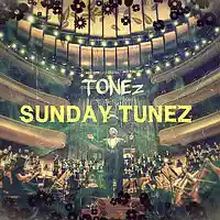 Picture for song 'SUNDAY TUNEz ' by artist 'TONEzEp1K Pro'