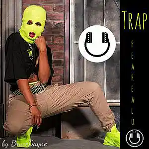 Picture for song 'Trap Pearealo [Reggaeton x Reggae]' by artist 'Beats by BruceDayne'