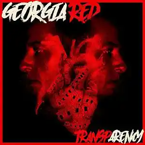 Picture for song 'Georgia Red - Transparency' by artist 'Georgia Red Music(US)'