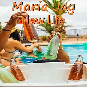 Picture for song 'New Life (Nueva Vida)' by artist 'Maria Jay'