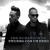 Picture for song 'THE KUBANZOMBA --- PRUEBA CON UN BESO' by artist 'THE KUBANZOMBA'