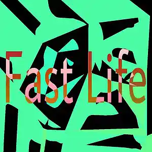 Picture for song 'fast life' by artist 'Adron Got Hits'