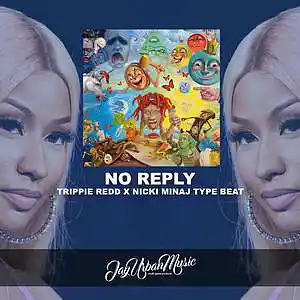 Picture for song 'No Reply' by artist 'JayUrbanMusic'