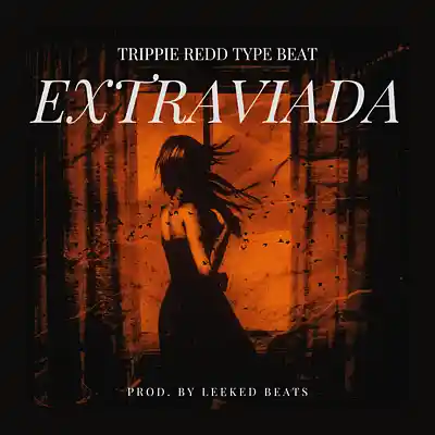 Picture for song 'Extraviada x Trippie Red - Leeked Beats' by artist 'Leeked Beats'