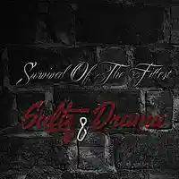 Picture for song 'Survival Of The Fittest ft drizzy drama & saltz' by artist 'Lil Dramaa'