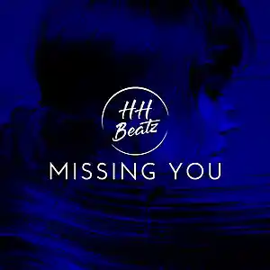 Picture for song 'Missing You (Pop/RnB Modern Type Beat)' by artist 'HH Beatz'