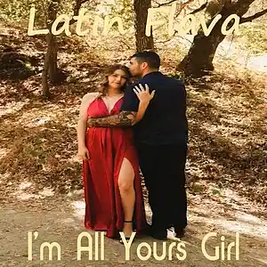Picture for song 'I'm All Yours Girl (Soy Toda Tuya Chica)' by artist 'Latin Flava'