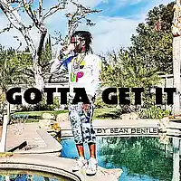 Picture for song '*Gotta Get It* Futuristic HIT (Free DL)' by artist 'Sean Bentley'
