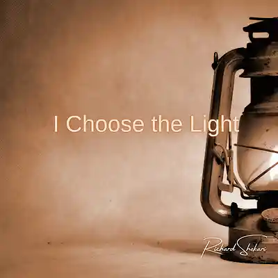 Picture for song 'I Choose the Light' by artist 'Richard Shekari'