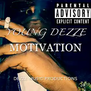 Picture for song 'Official Young Dezze "No Trippen" (Motivation Sing' by artist 'Young Dezze'