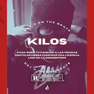 Picture for song 'KILOS' by artist 'Dey x'