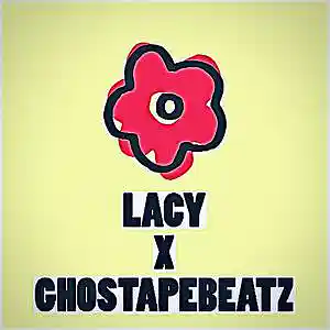 Picture for song 'LACY X GHOSTAPEBEATZ' by artist 'Ghostapebeatz'
