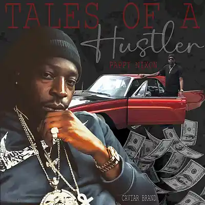 Picture for song 'Pappi Nixon-Hustler ( Ft. Kush & Shinah)' by artist 'Pappi Nixon'