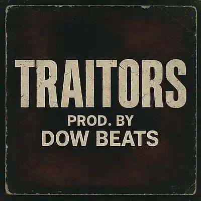 Picture for song 'TRAITORS' by artist 'Dow Beats'