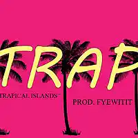 Picture for song 'FREE2018 Lil Uzi Vert Type Beat Trapical Island' by artist 'HOLLYWOODSIDE FYE'