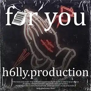 Picture for song 'for you' by artist 'h6lly.production'