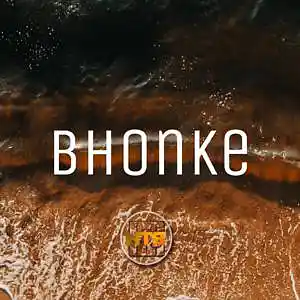 Picture for song 'Bhonke' by artist 'Hitmaker Tk2'