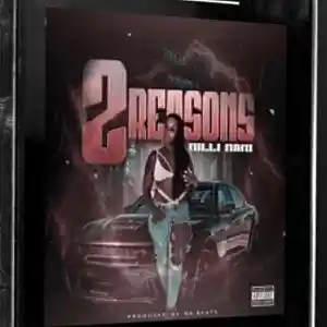 Picture for song '2 Reasons - Milli Mami' by artist 'Milli Mami'