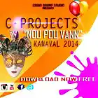 Picture for song 'Nou Pou Van'n C-PROJECTS kanaval 2014 carnval' by artist 'FAMILY SENCI'