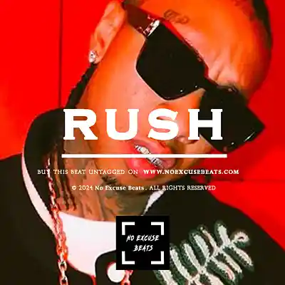 Picture for song 'Tyga "Rush" BUY 2 GET 1 FREE' by artist 'No Excuse Beats'