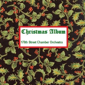 Picture for song 'AdesteFidelis_178' by artist '178th street chamber orchestra'