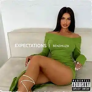 Picture for song 'Expectations (Buy 1 Get 4 FREE)' by artist 'BenzMuzik'
