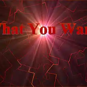 Picture for song 'What You Want' by artist 'ChthonianProductions'