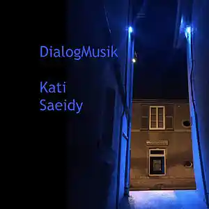 Picture for song 'Kati Saeidi' by artist 'DialogMusik'