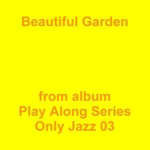 Picture for song 'Beautiful Garden' by artist 'Jean-Marc Lozach'