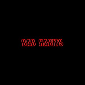 Picture for song 'Bad Habits' by artist 'Kontrabandz'
