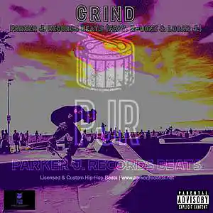 Picture for song 'Grind (feat. R Gonz & Logan J.)' by artist 'Parker J. Records Beats'