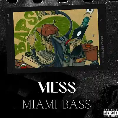 Picture for song 'Miami Bass Type Beat Dance ''Mess''' by artist 'ProdGeovan7'