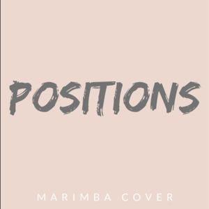 Picture for song 'Sonnerie Gratuite Positions Ariana Grande (Marimb' by artist 'SonneriePortable'