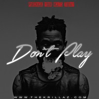 Picture for song 'DONT PLAY' by artist 'The Krillaz'